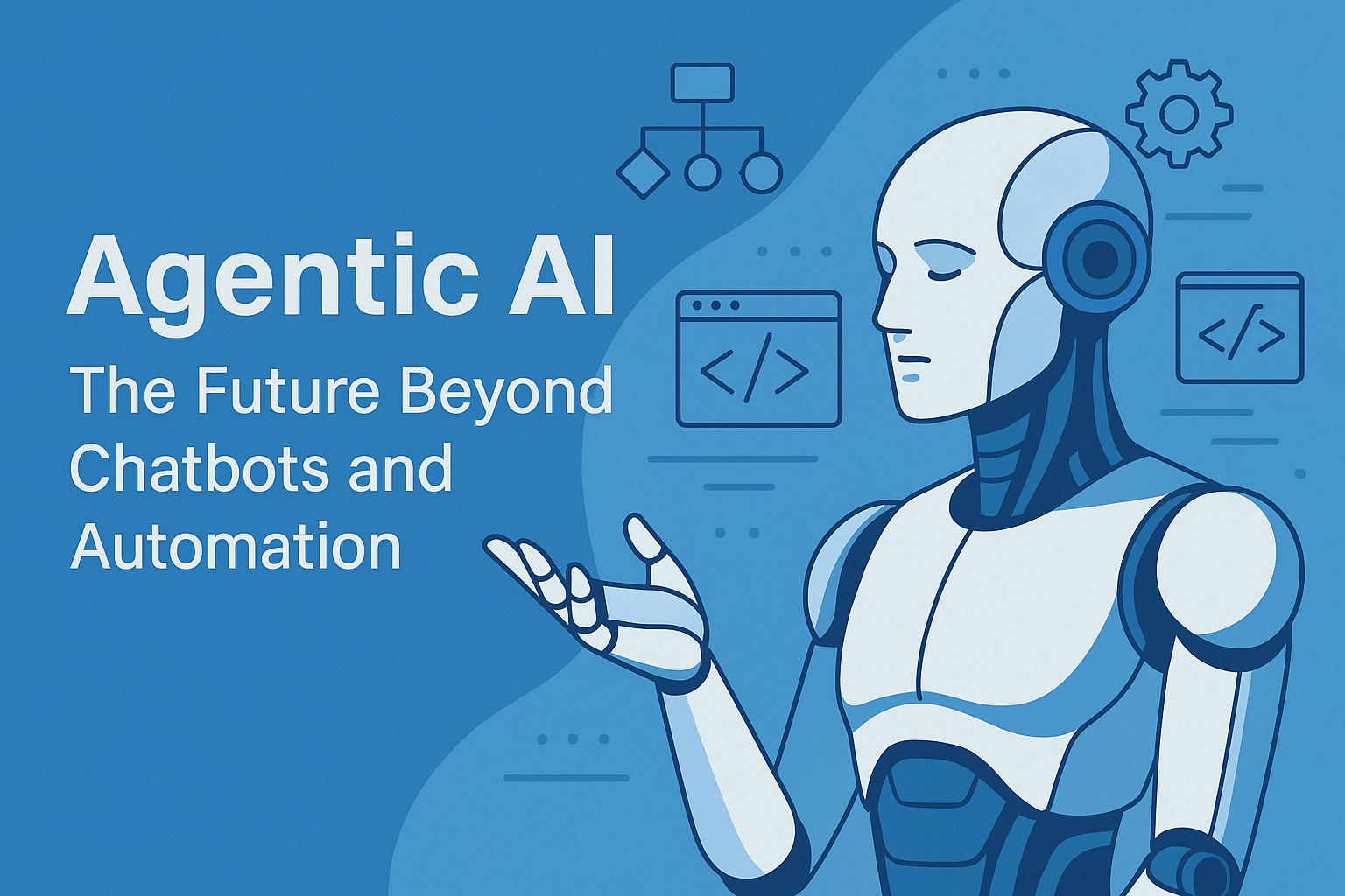 Agentic AI The Future Beyond Chatbots and Automation