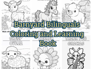 Barnyard Bilinguals Coloring and Learning Book