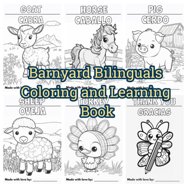 Barnyard Bilinguals Coloring and Learning Book